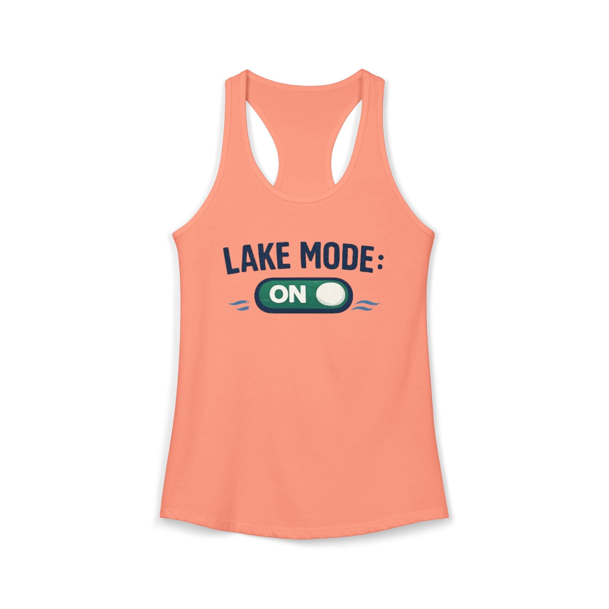 Lake Mode On Racerback Tank Top