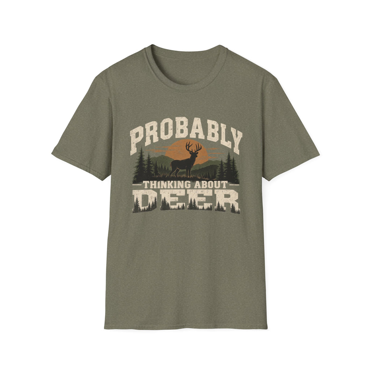 Probably Thinking About Deer – Vintage Hunting Graphic Tee