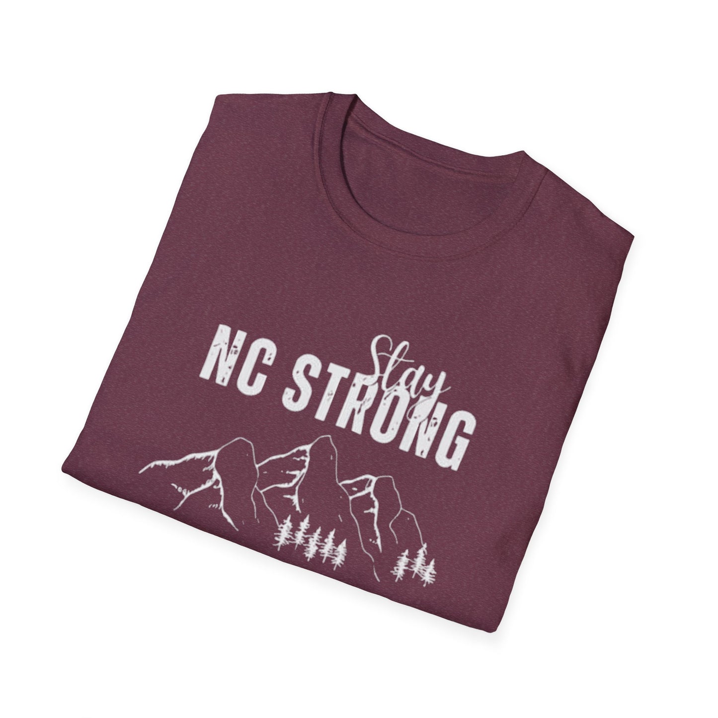Stay NC Strong - Unisex Softstyle T-Shirt