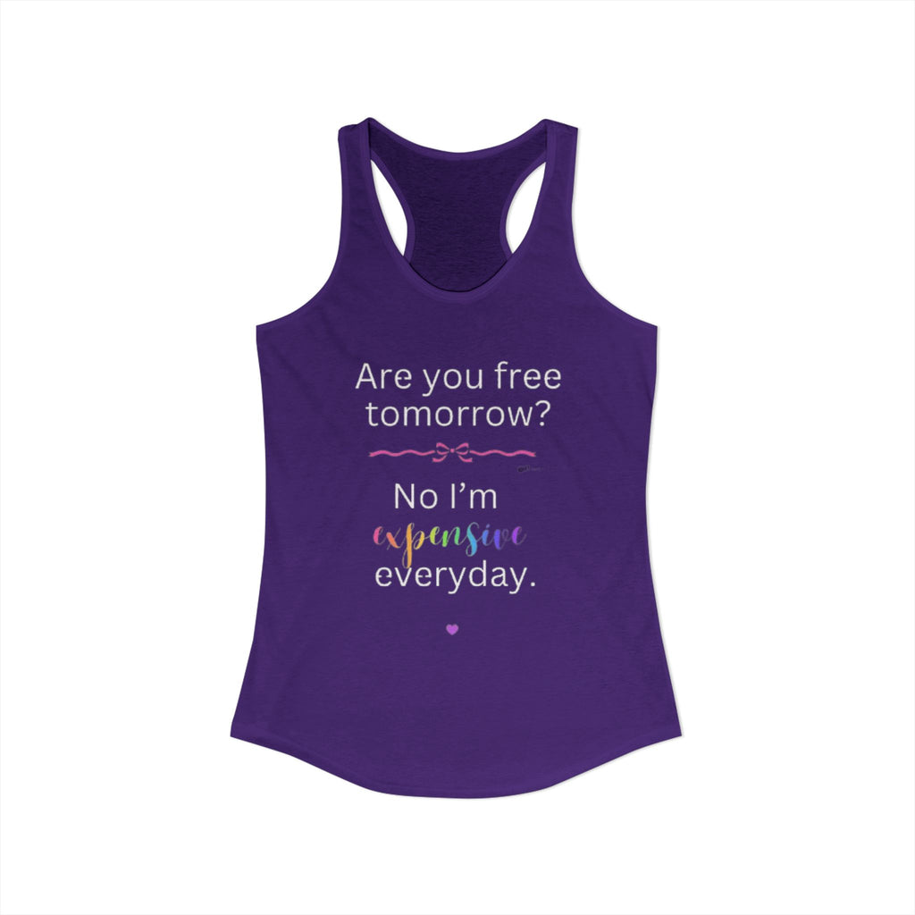 Are You Free Tomorrow? Racerback Tank — Women's Casual Graphic Tank Top