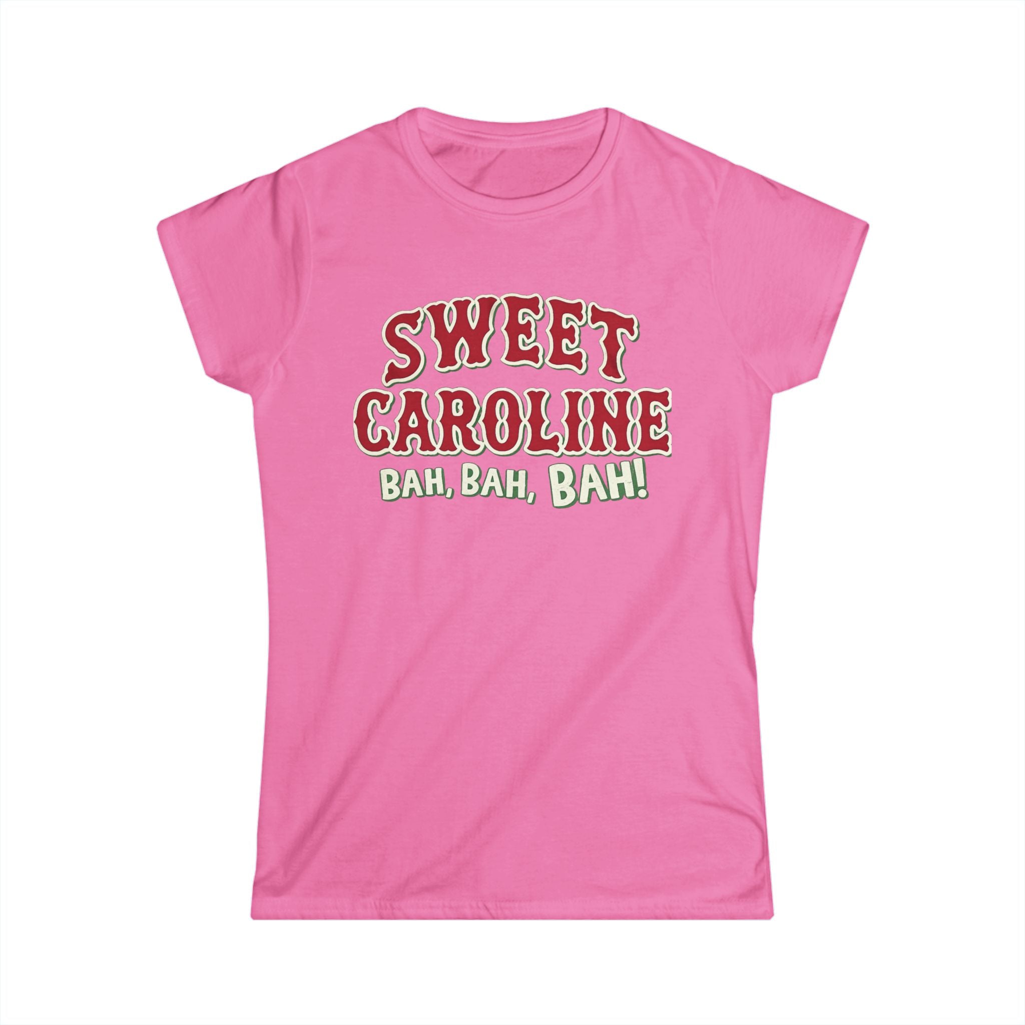 Sweet Caroline Tee — "Bah, Bah, Bah!" Funny Holiday Party Shirt