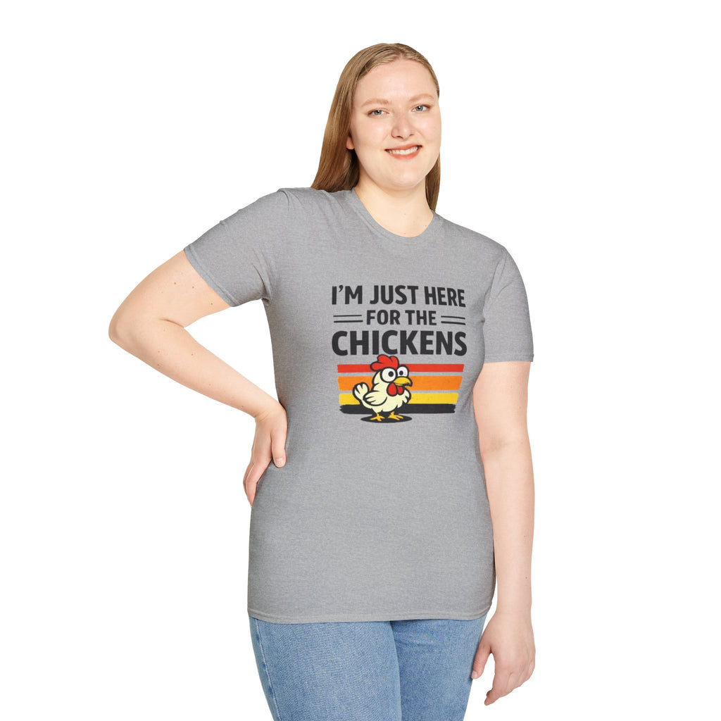 I’m Just Here For The Chickens T-Shirt — Funny Chicken Lover Tee
