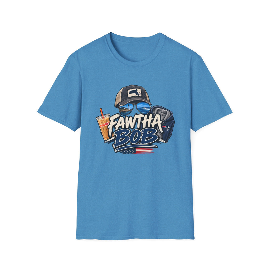Fawtha Bob T-Shirt