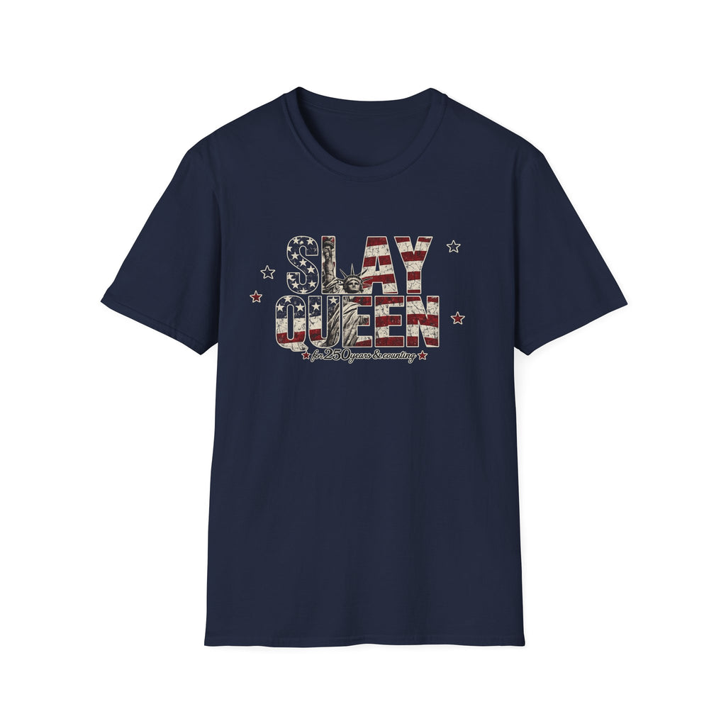 Slay Queen T‑Shirt — American Flag Statue of Liberty Patriotic Graphic Tee