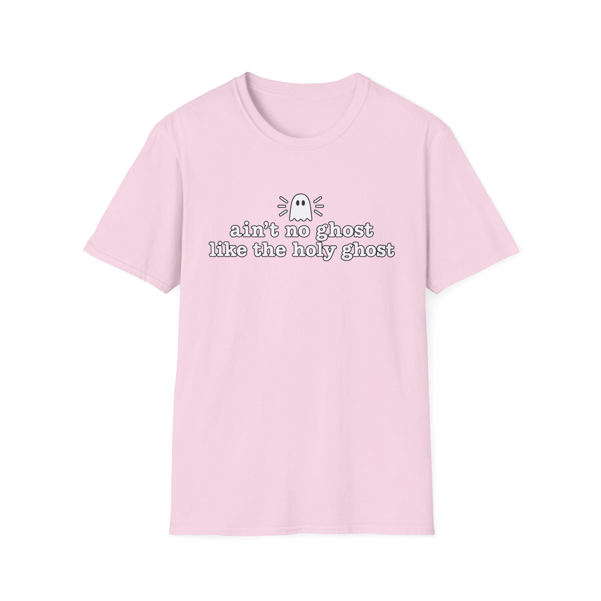 Ain’t No Ghost Like the Holy Ghost Halloween T-Shirt