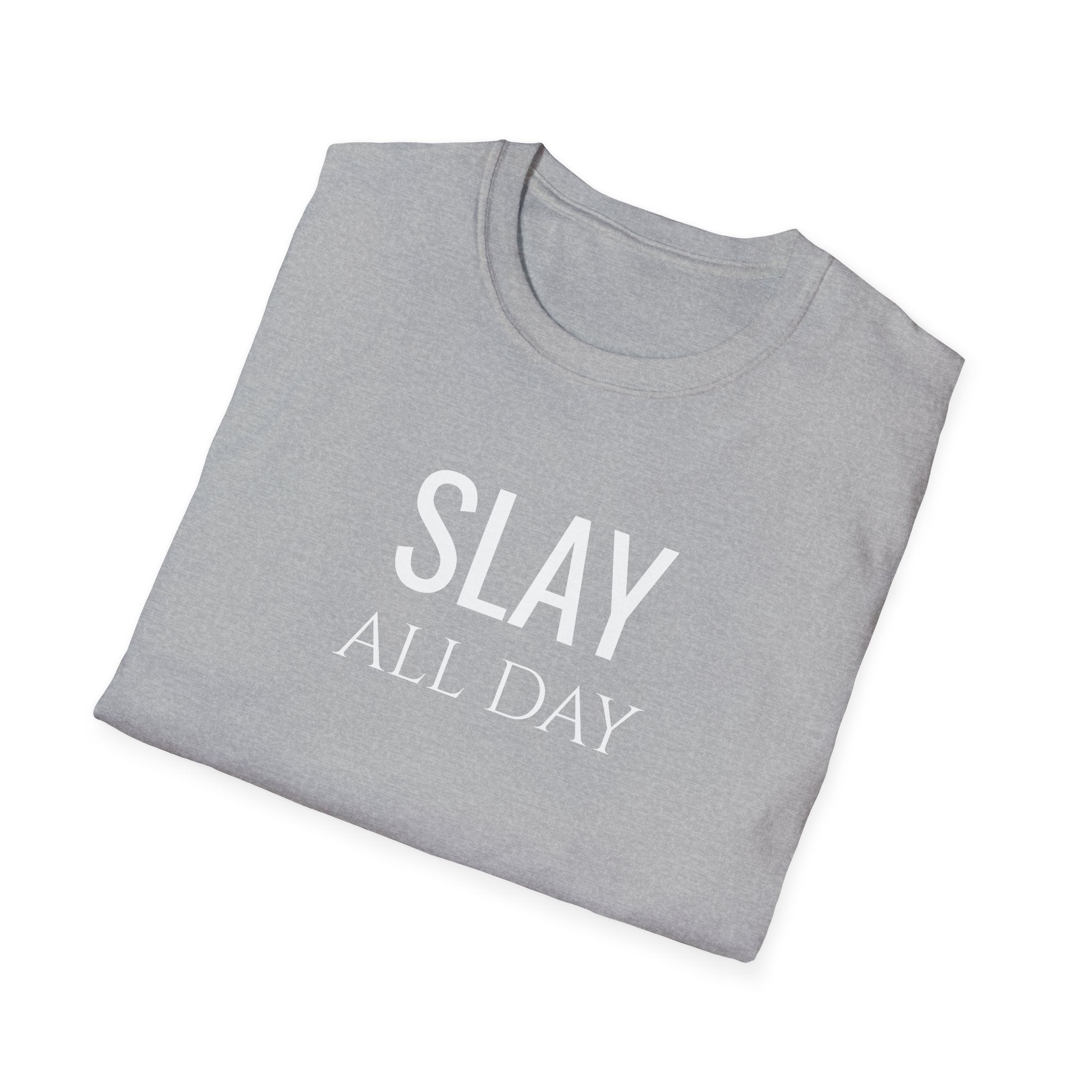 Slay All Day - Unisex Softstyle T-Shirt