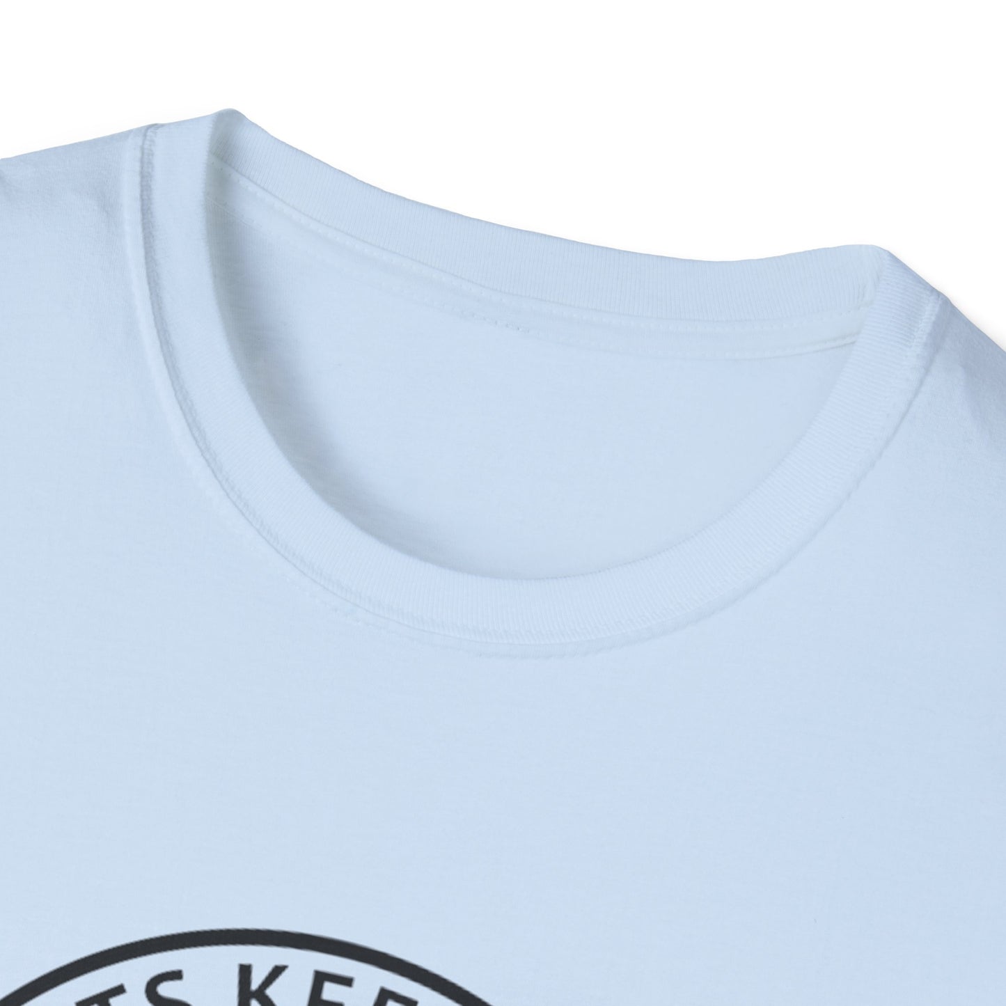 LETS KEEP THE... - Unisex Softstyle T-Shirt