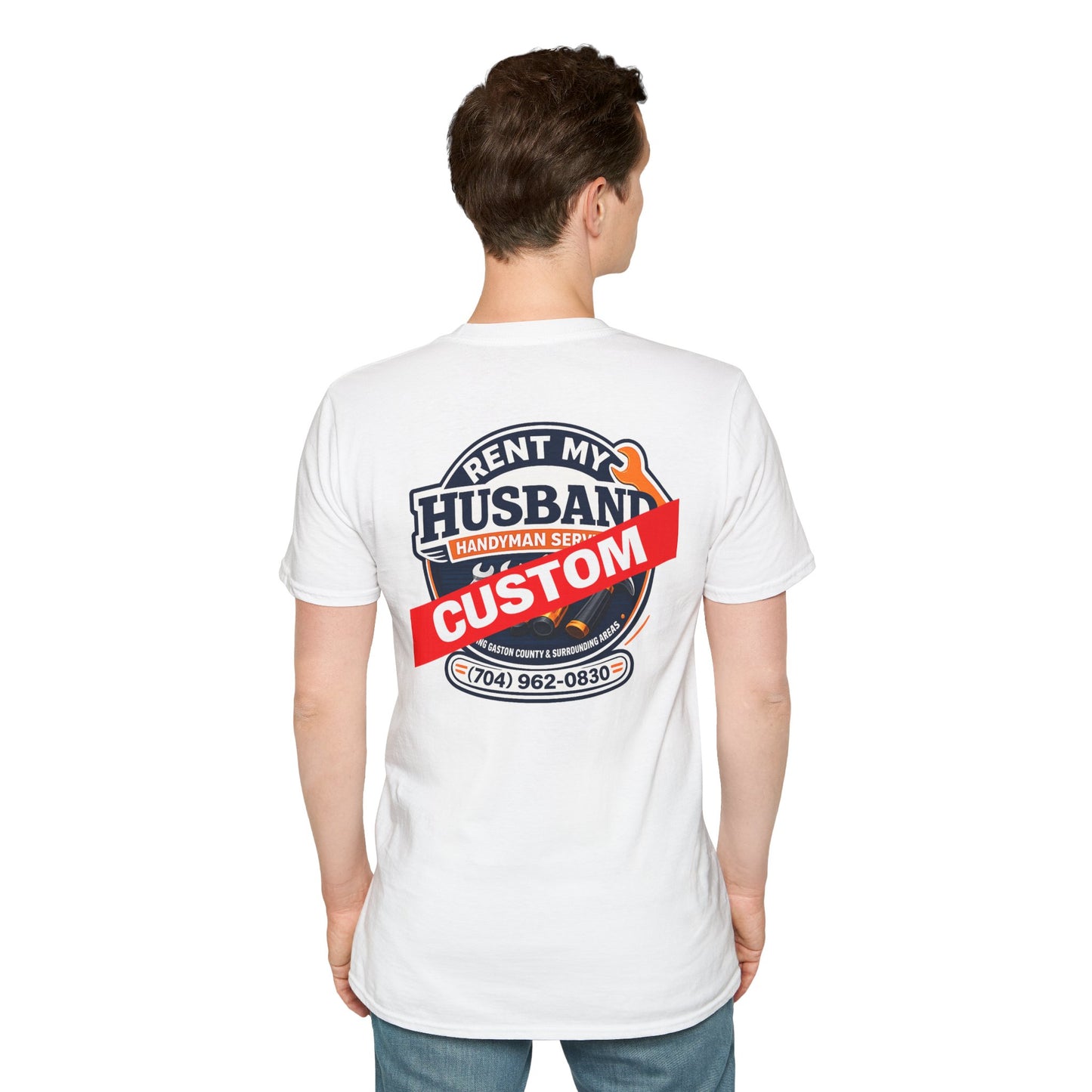 ** CUSTOM** Front OR Back. Printing example Rent My Husband Handyman T-Shirt – Funny Dad Mechanic Gift