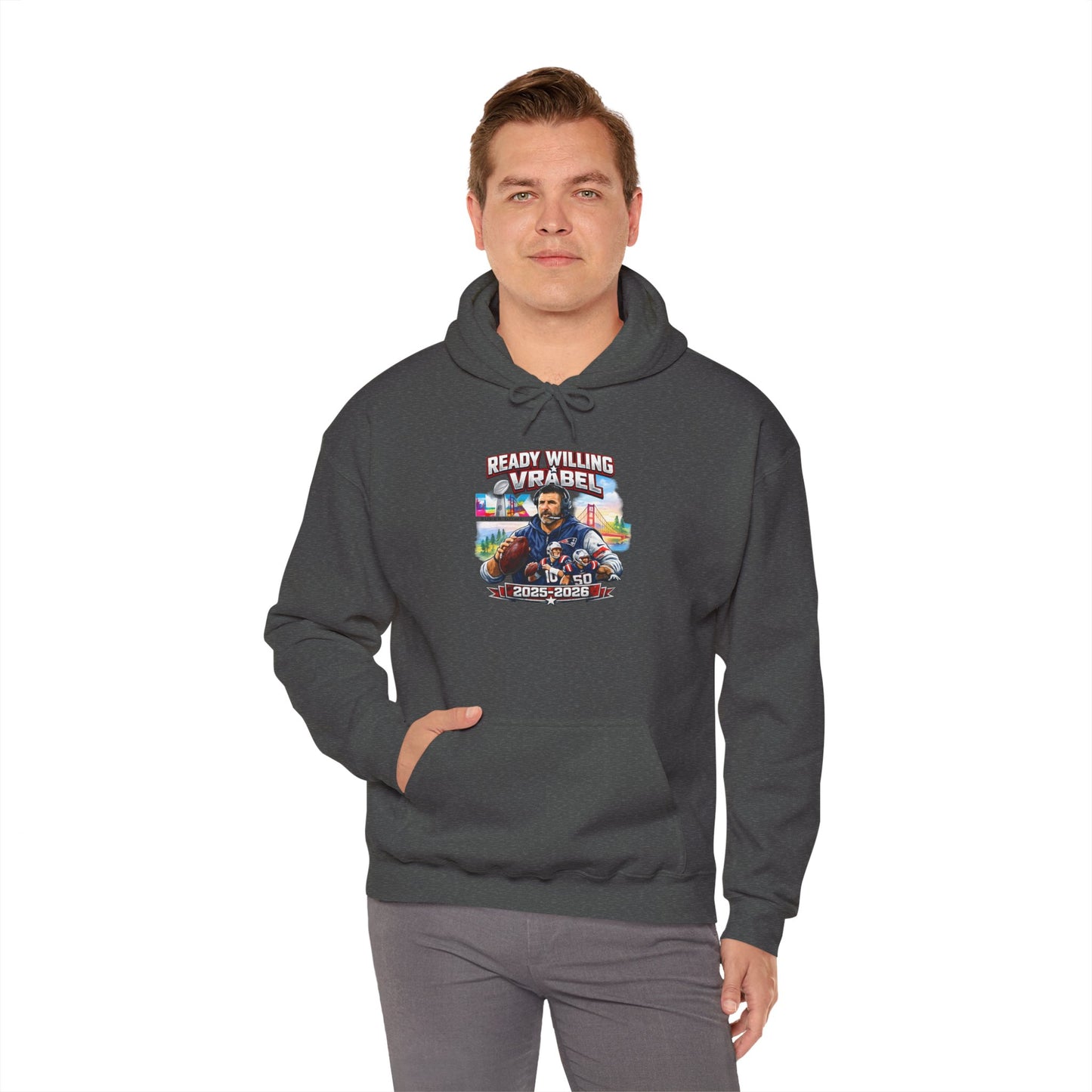 Ready, Willing, & Vrabel Hoodie — Veteran Tribute Graphic Pullover