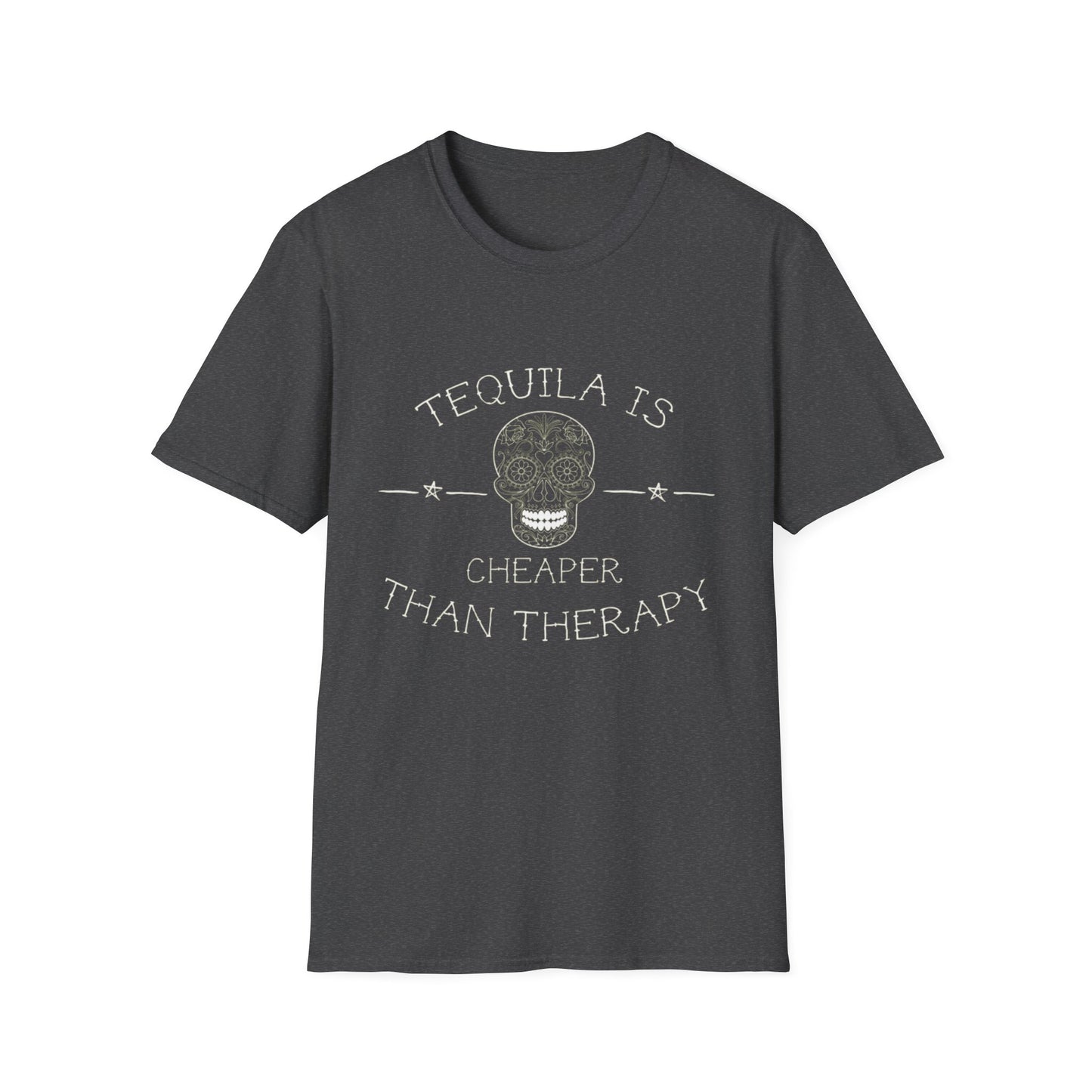 Tequila Is Cheaper Than Therapy T-Shirt | Casual Unisex Tee for Fun Occasions, Gifts for Friends, Party Wear, Summer Style