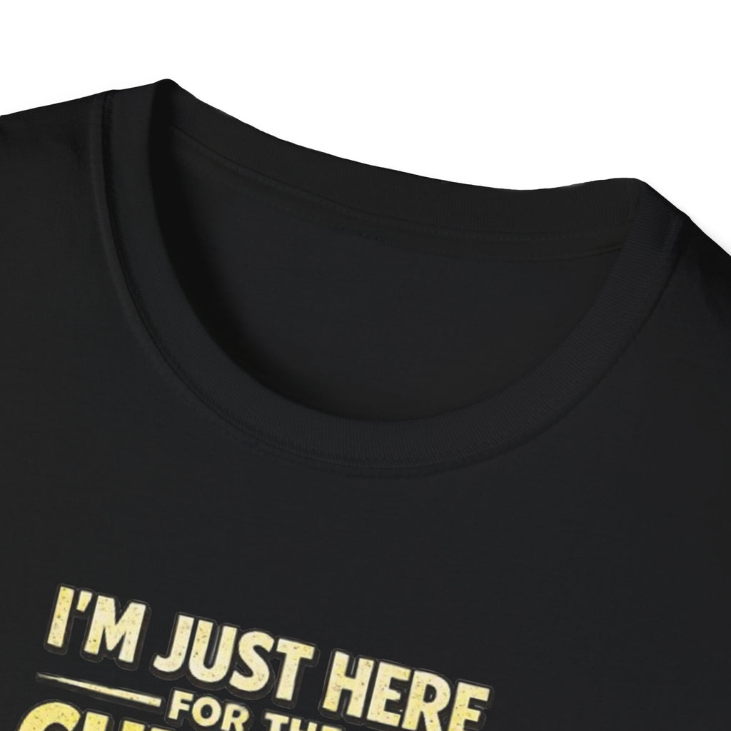 I’m Just Here For The Chickens T-Shirt — Chicken Lover Tee