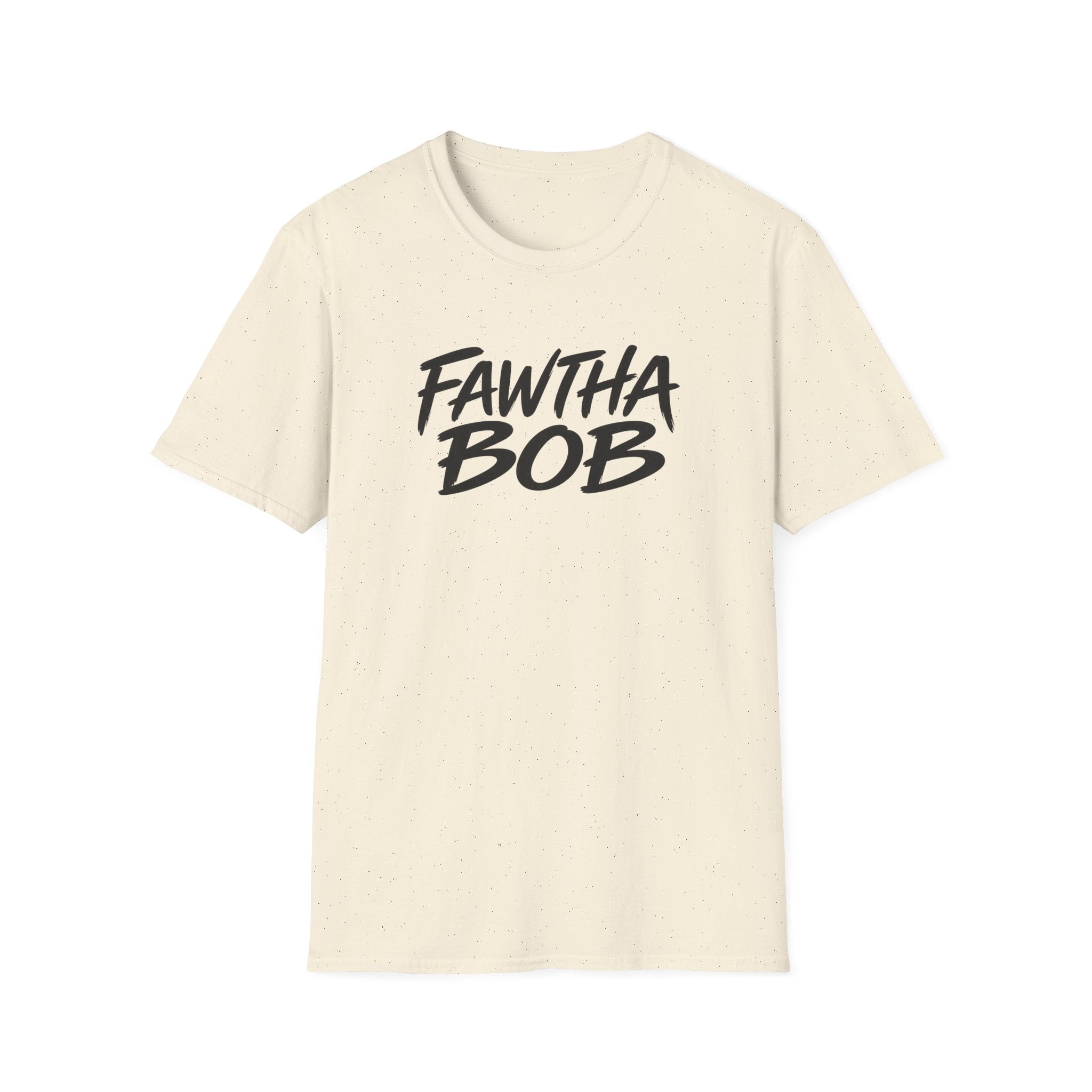 Fawtha Bob Graphic T‑Shirt — Bold Script Casual Tee