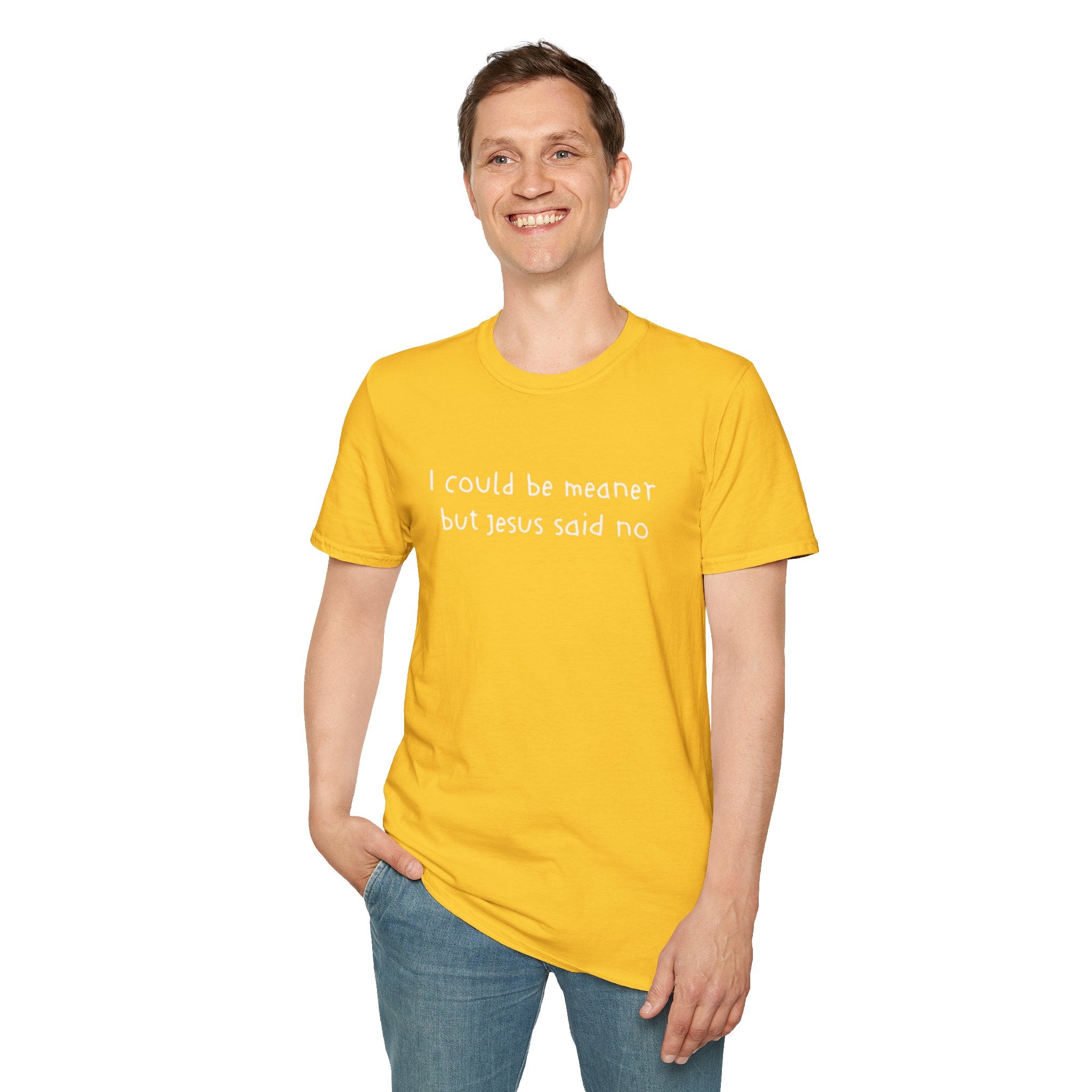 Christian Graphic Tee "I Could Be Meaner But Jesus Said No" – Funny Faith T-Shirt