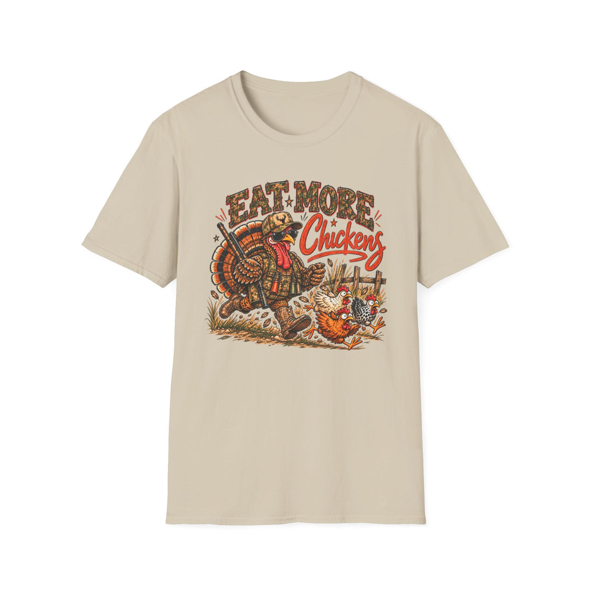 Eat More Chickens – Funny Chicken Shirt
