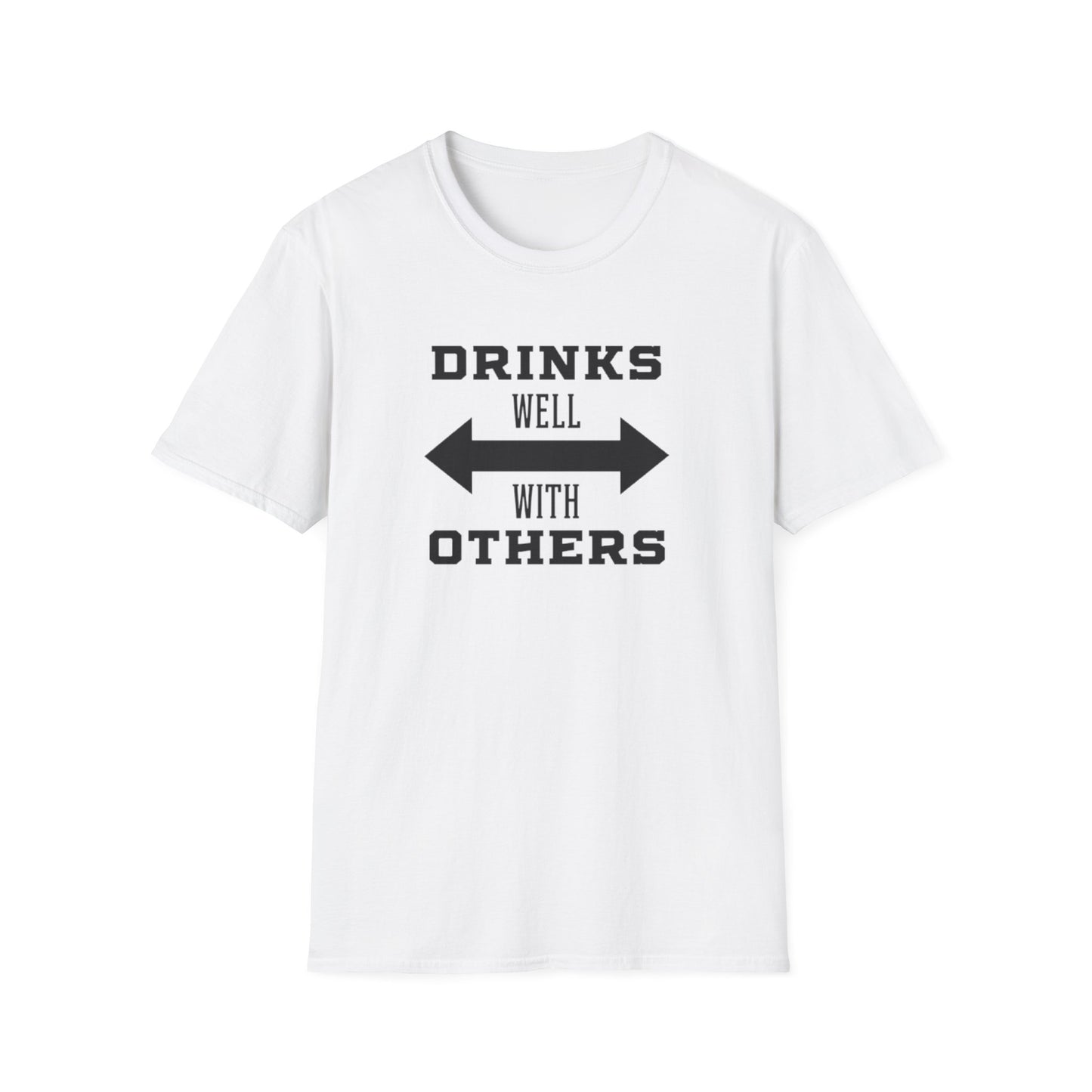Drinks Well With Others Unisex Softstyle T-Shirt, Funny Tee, Party Shirt, Gift for Friends, Casual Wear, Drink Lover's Top