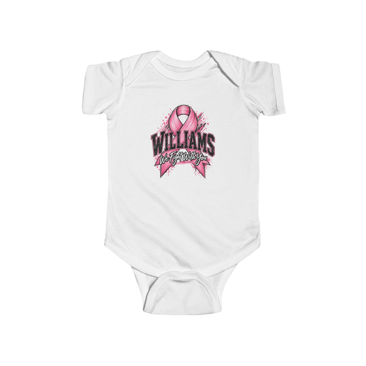 Williams “We Fight With You” Infant Bodysuit