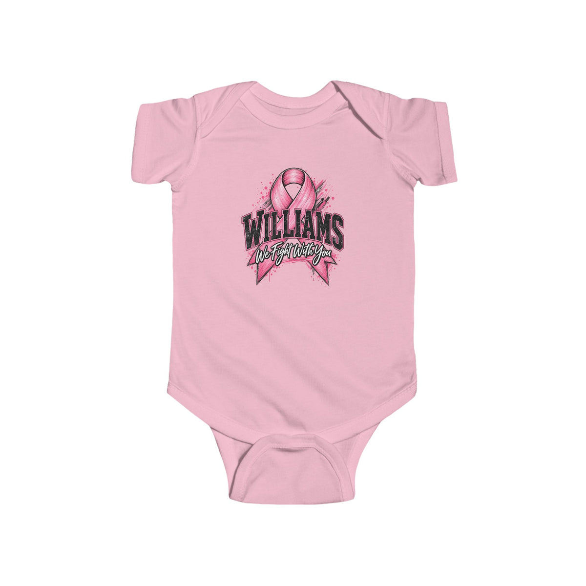 Williams “We Fight With You” Infant Bodysuit