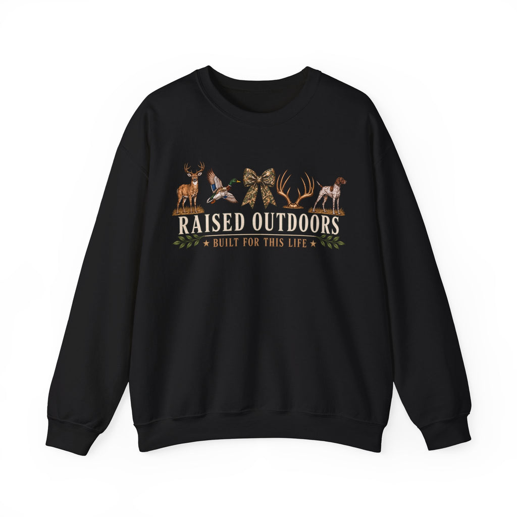 Raised Outdoors Crewneck Sweatshirt — Hunting & Nature Lovers Graphic