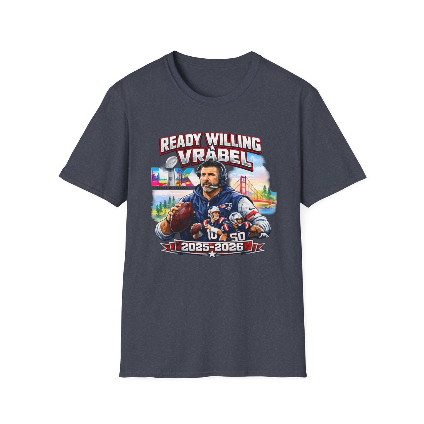 Ready Willing Vrabel 2025-2026 Football T-Shirt — Coach Tribute Tee