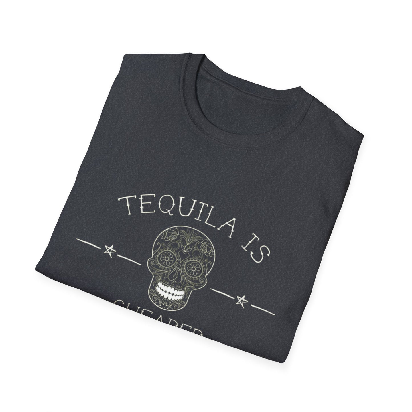 Tequila Is Cheaper Than Therapy T-Shirt | Casual Unisex Tee for Fun Occasions, Gifts for Friends, Party Wear, Summer Style