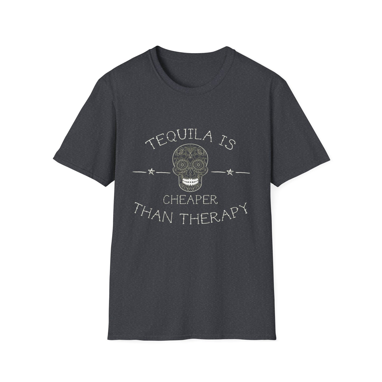 Tequila Is Cheaper Than Therapy T-Shirt | Casual Unisex Tee for Fun Occasions, Gifts for Friends, Party Wear, Summer Style