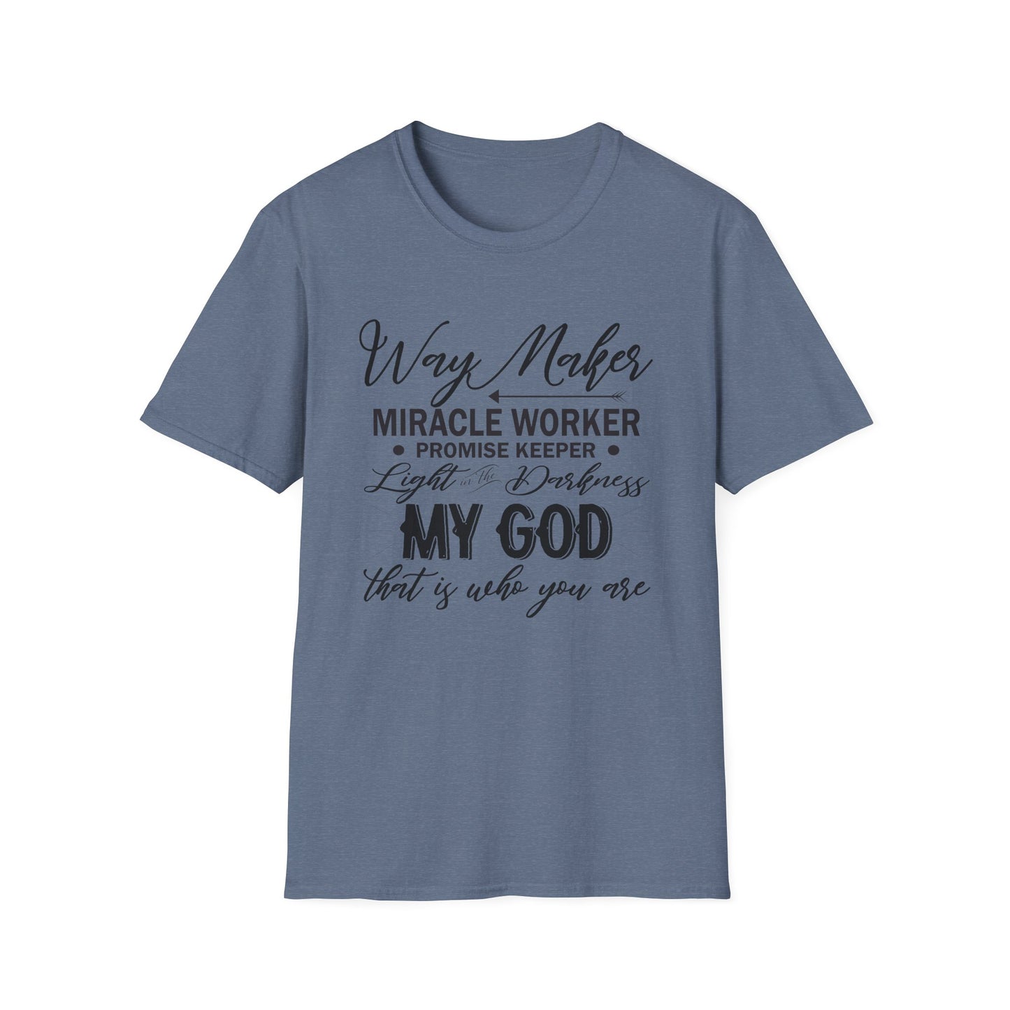 Way Maker - Unisex Softstyle T-Shirt