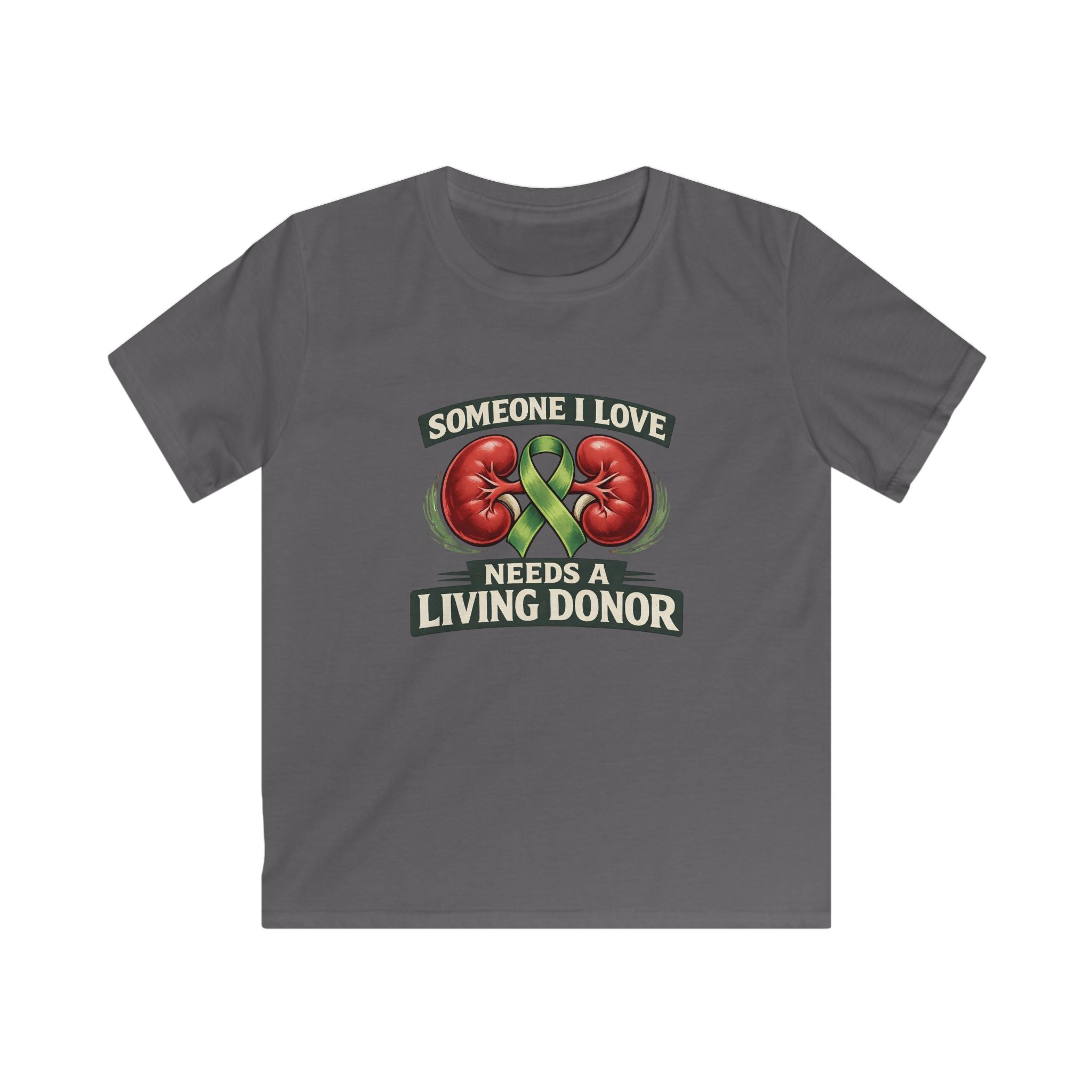Kids Tee — "Someone I Love Needs a Living Donor" Kidney Awareness Shirt