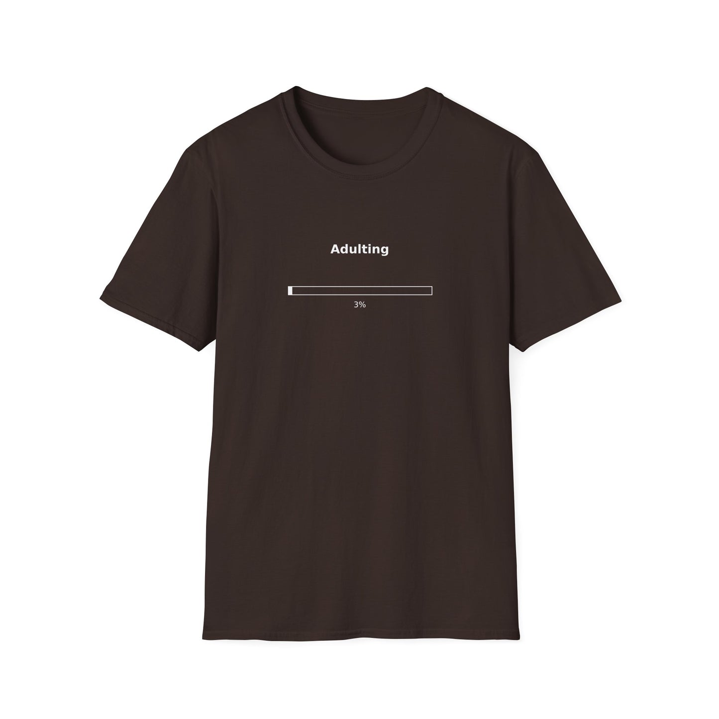 Adulting 3% T-Shirt — Funny Adulting Shirt for Young Adults