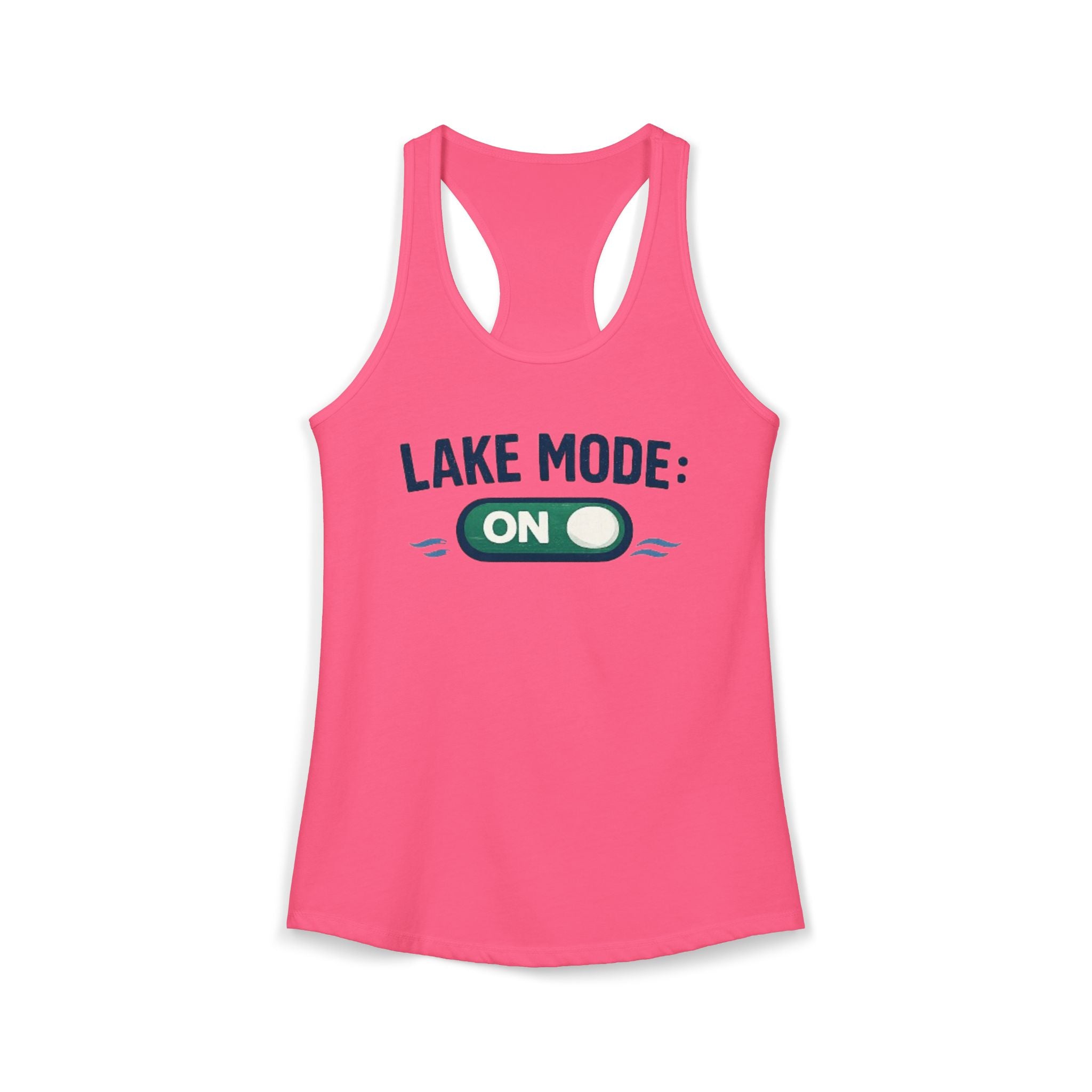 Lake Mode On Racerback Tank Top