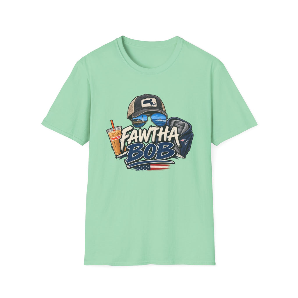 Fawtha Bob T-Shirt