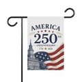 America 250th Anniversary Garden Flag — 1776–2026 Patriotic House Banner