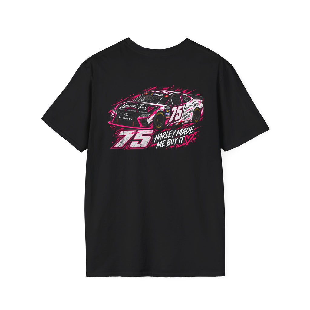 Lauren’s Tees Racing Tee – Harley Made Me Buy It #75 NASCAR-Inspired Graphic T-Shirt