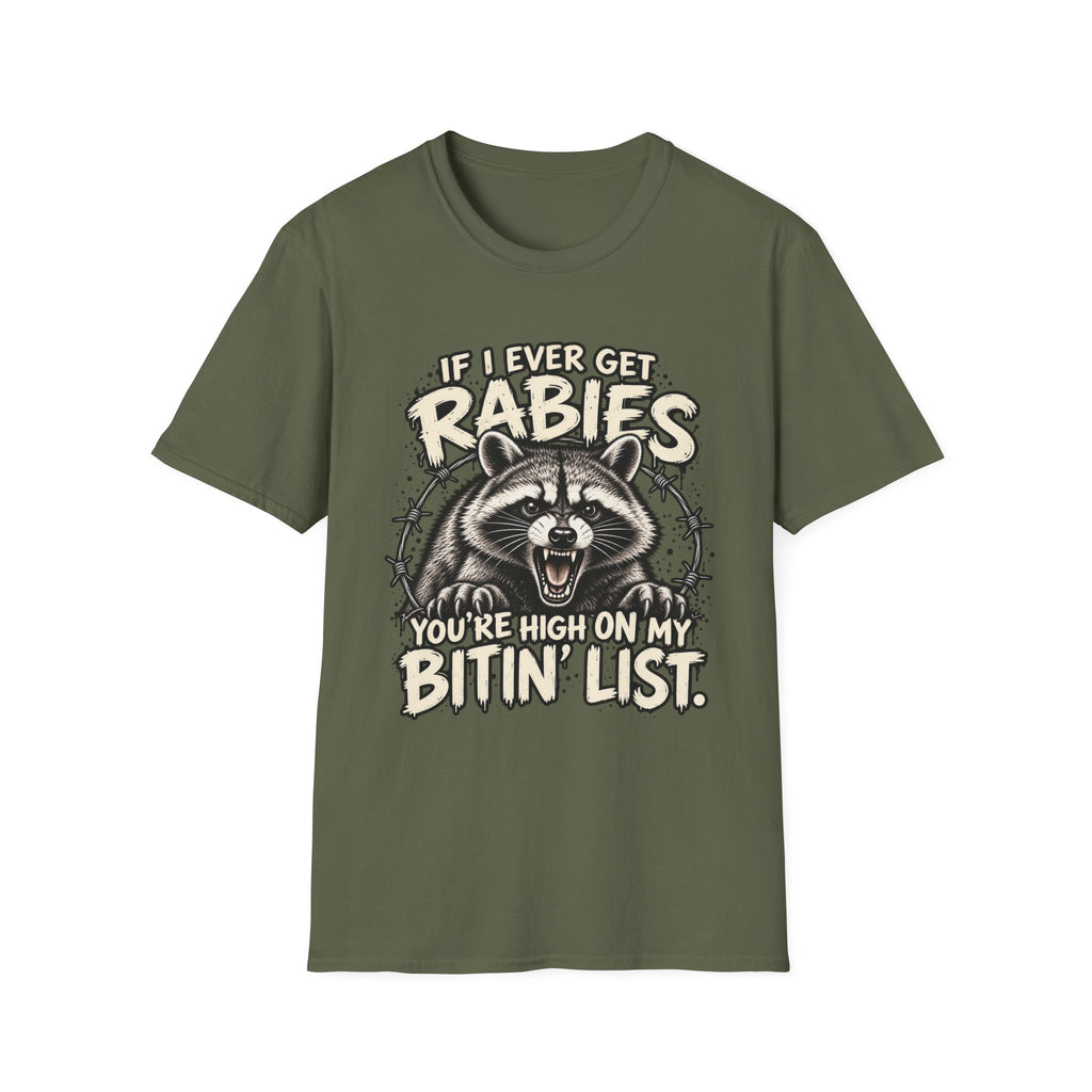 If I Ever Get Rabies – Funny Raccoon Graphic Tee