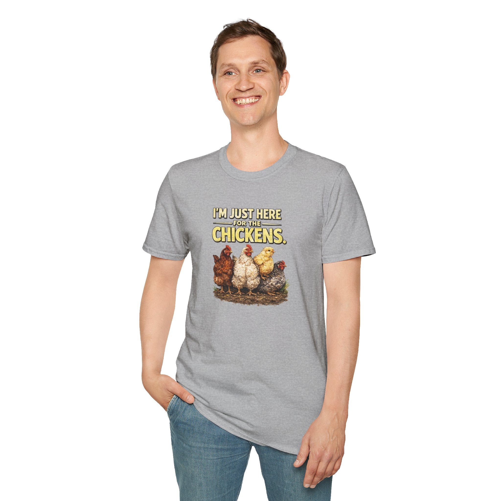 I’m Just Here For The Chickens T-Shirt — Chicken Lover Tee