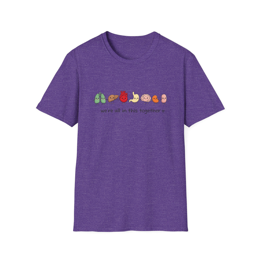 We're All in This Together Cute Organ Organs T-Shirt HEATHER COLORS