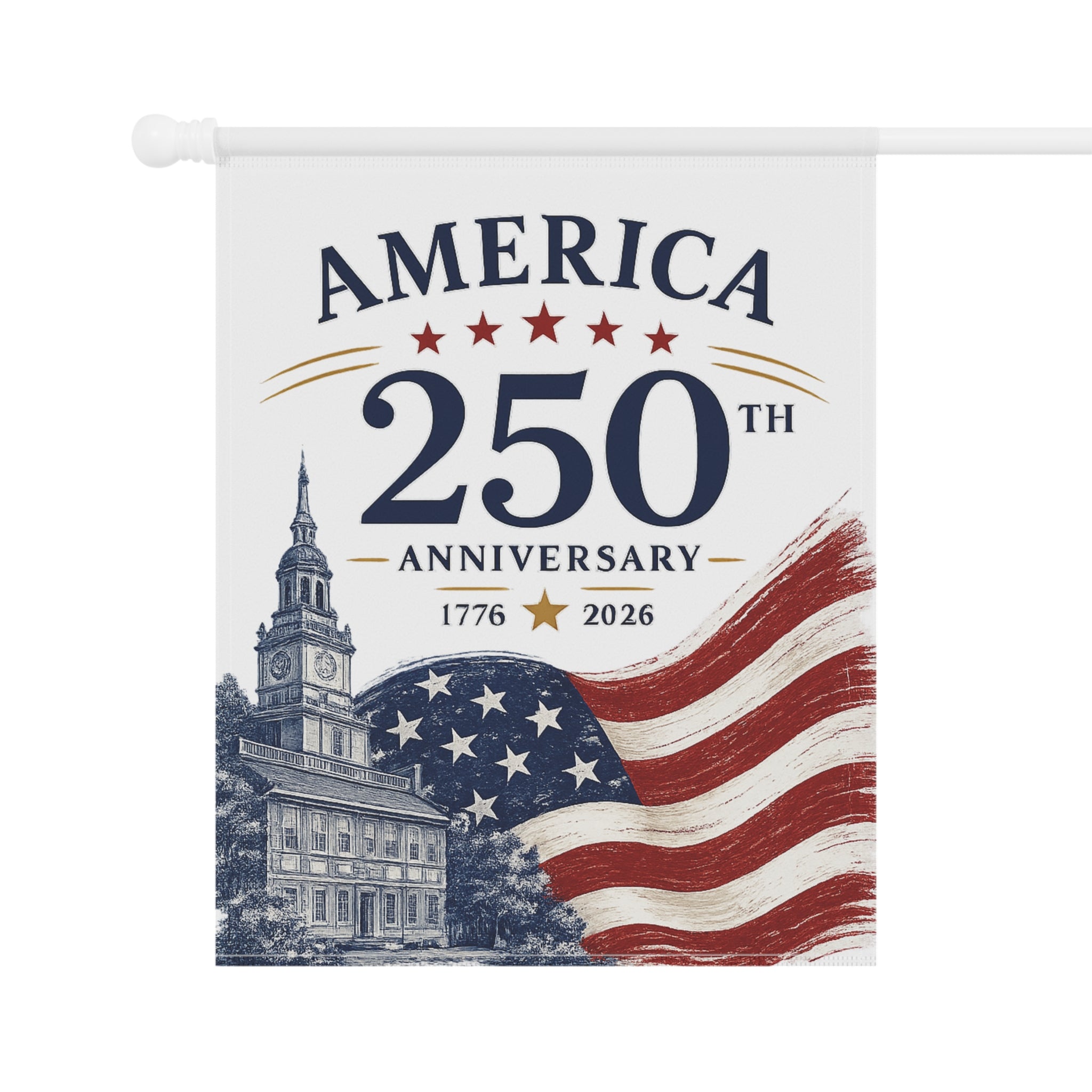America 250th Anniversary Garden Flag — 1776–2026 Patriotic House Banner