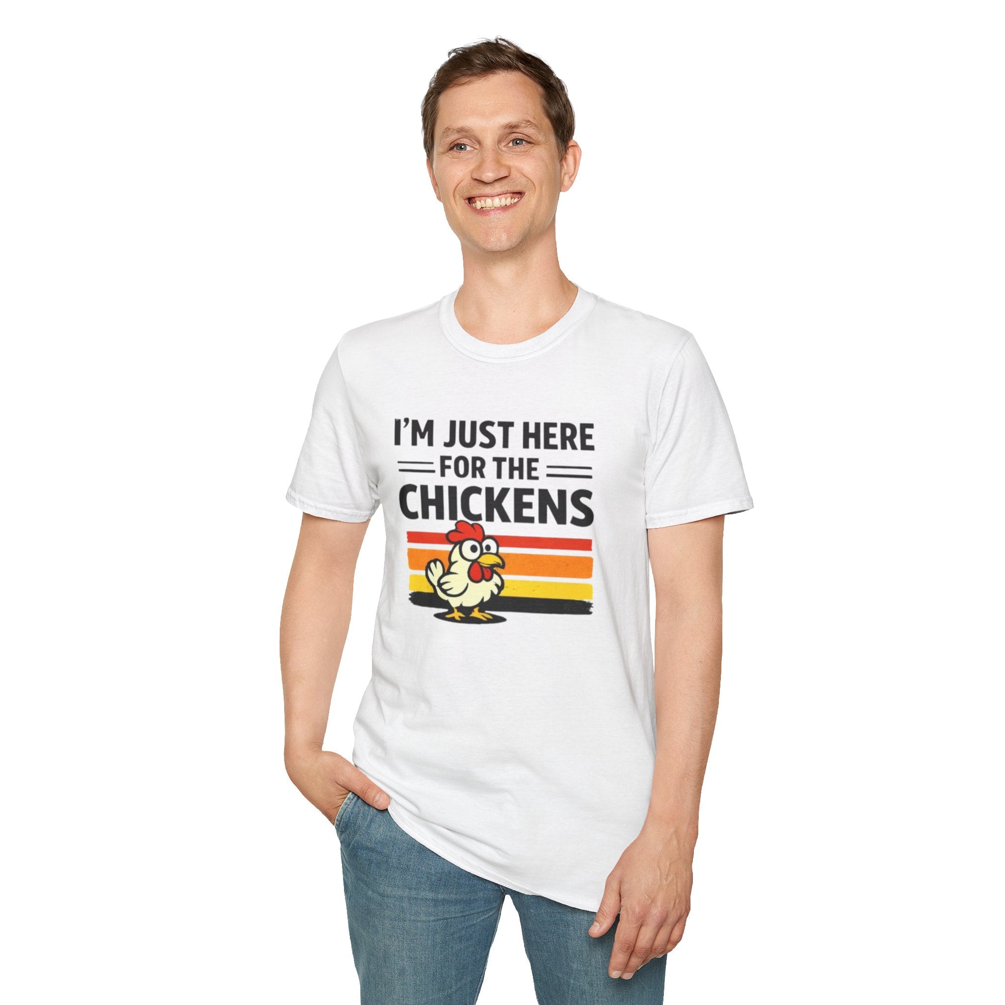 I’m Just Here For The Chickens T-Shirt — Funny Chicken Lover Tee