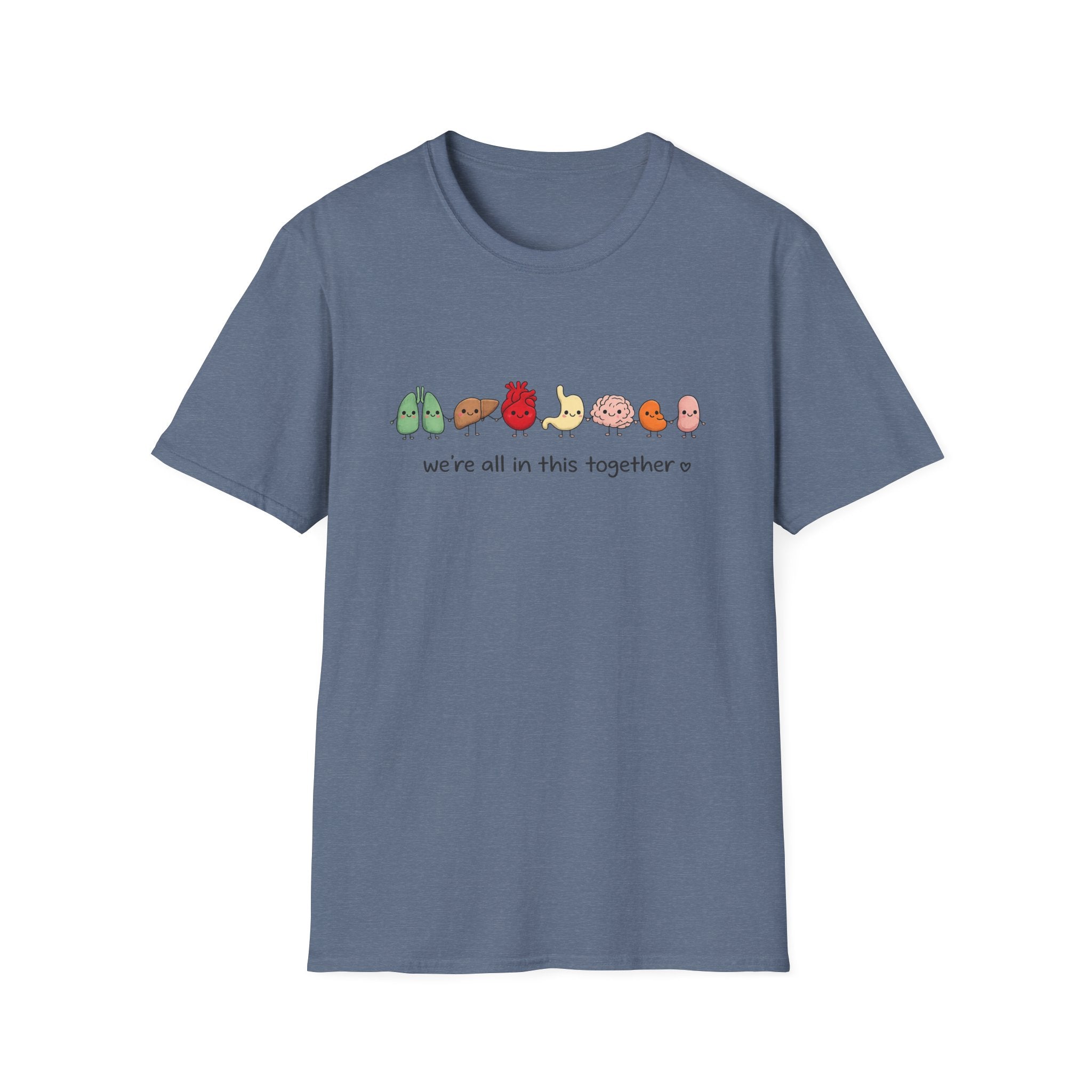 We're All in This Together Cute Organ Organs T-Shirt HEATHER COLORS