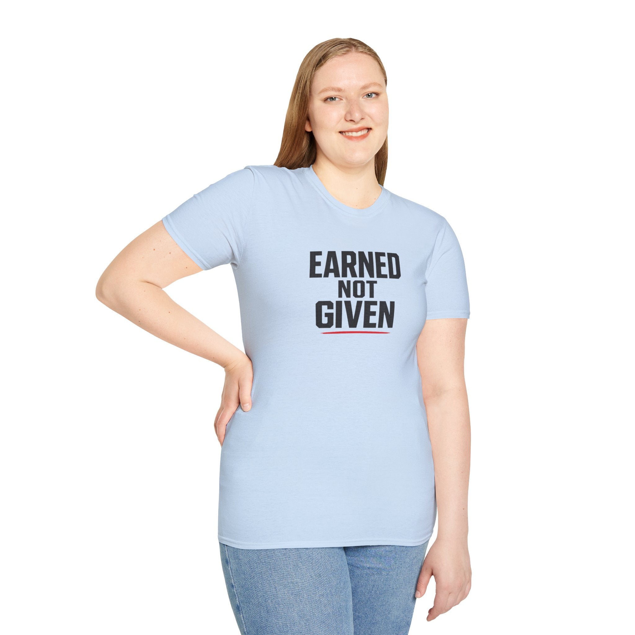 Earned Not Given T-Shirt — Motivational Gym Tee for Athletes & Fitness Enthusiasts