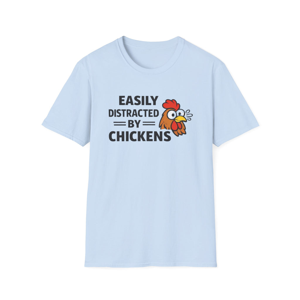 Easily Distracted by Chickens T-Shirt