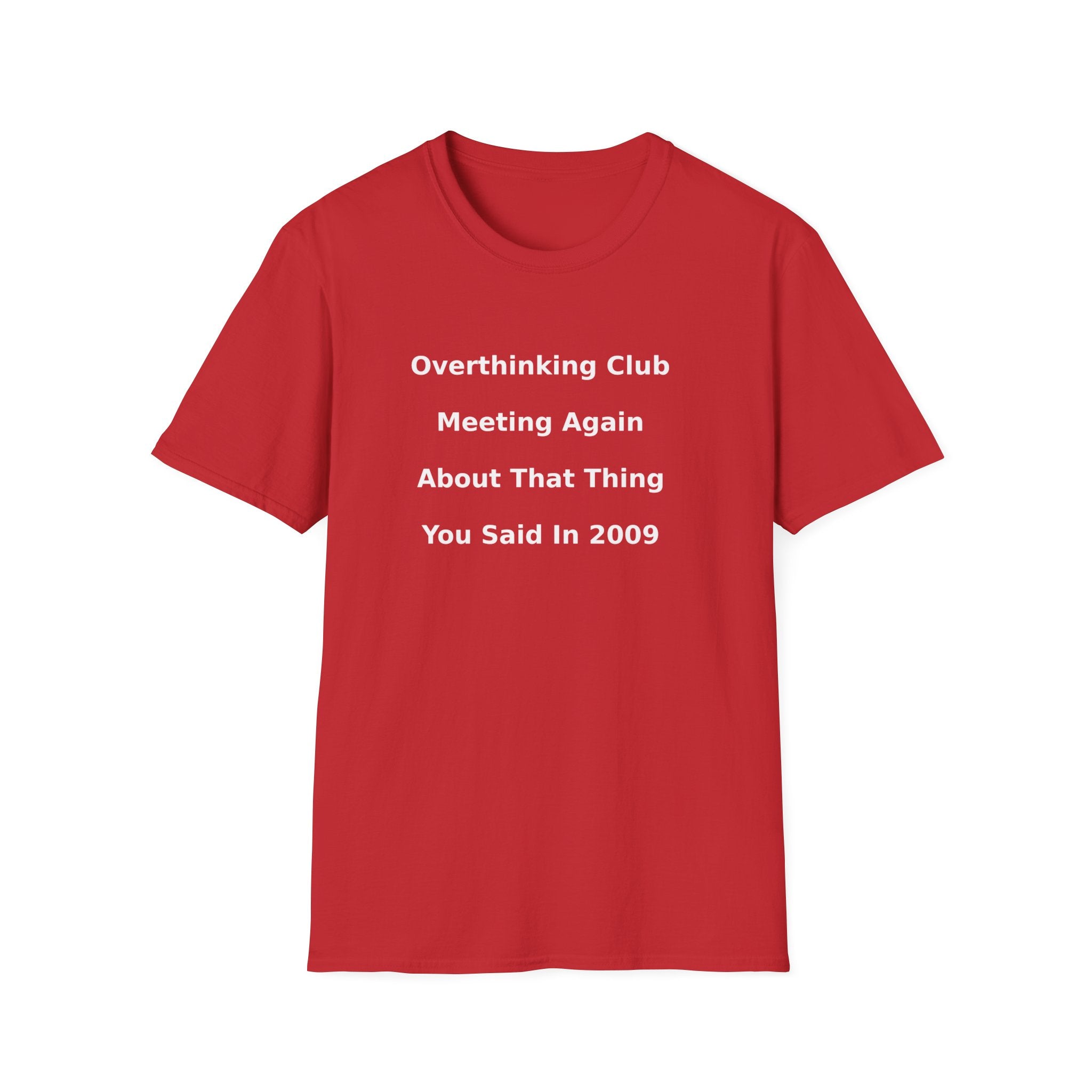 Overthinking Club T-Shirt — Funny Mental Health Tee for Overthinkers