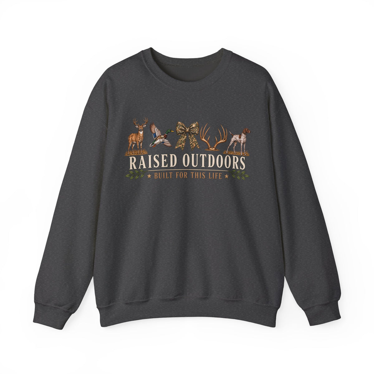 Raised Outdoors Crewneck Sweatshirt — Hunting & Nature Lovers Graphic