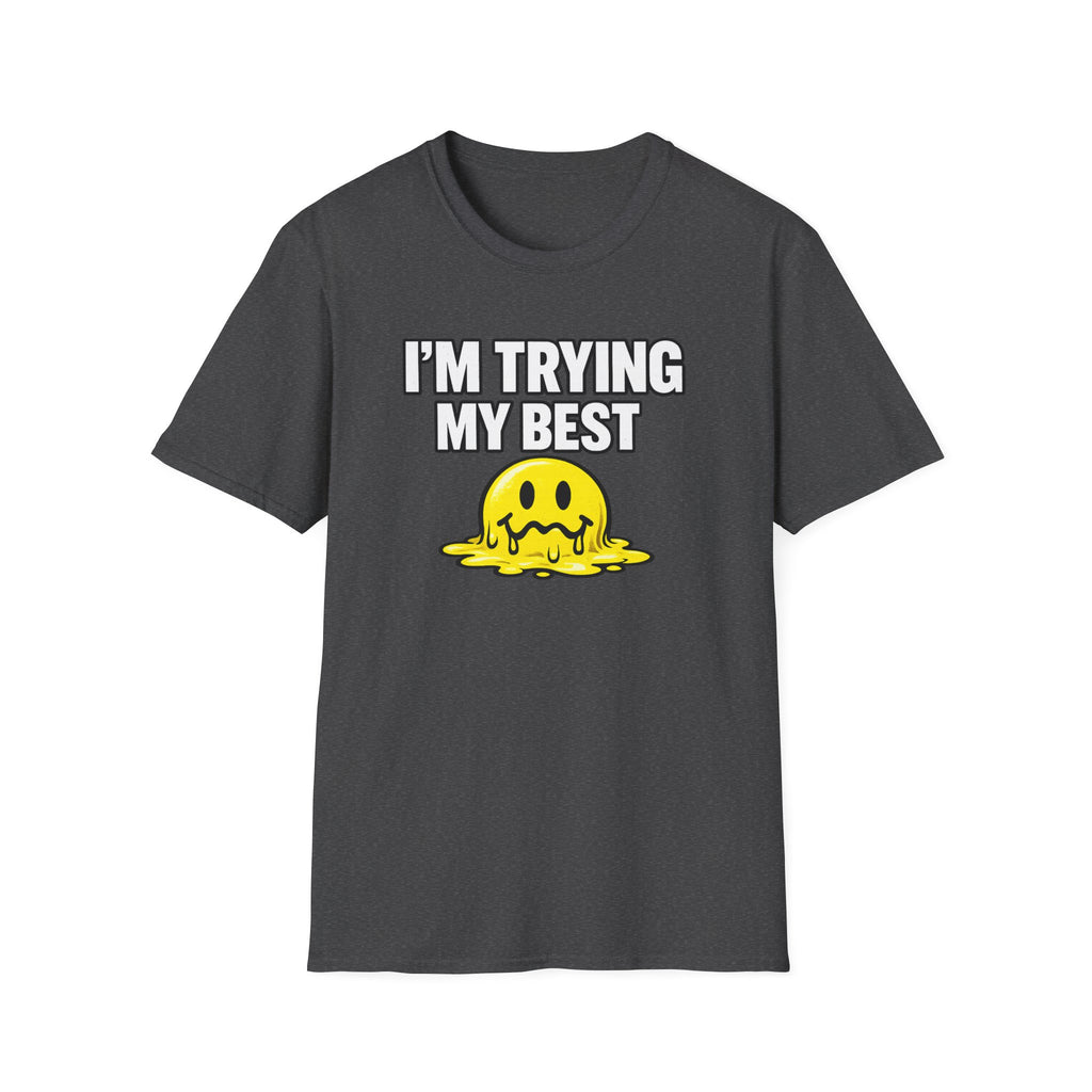 I’m Trying My Best T‑Shirt — Cute Melting Emoji Graphic Tee