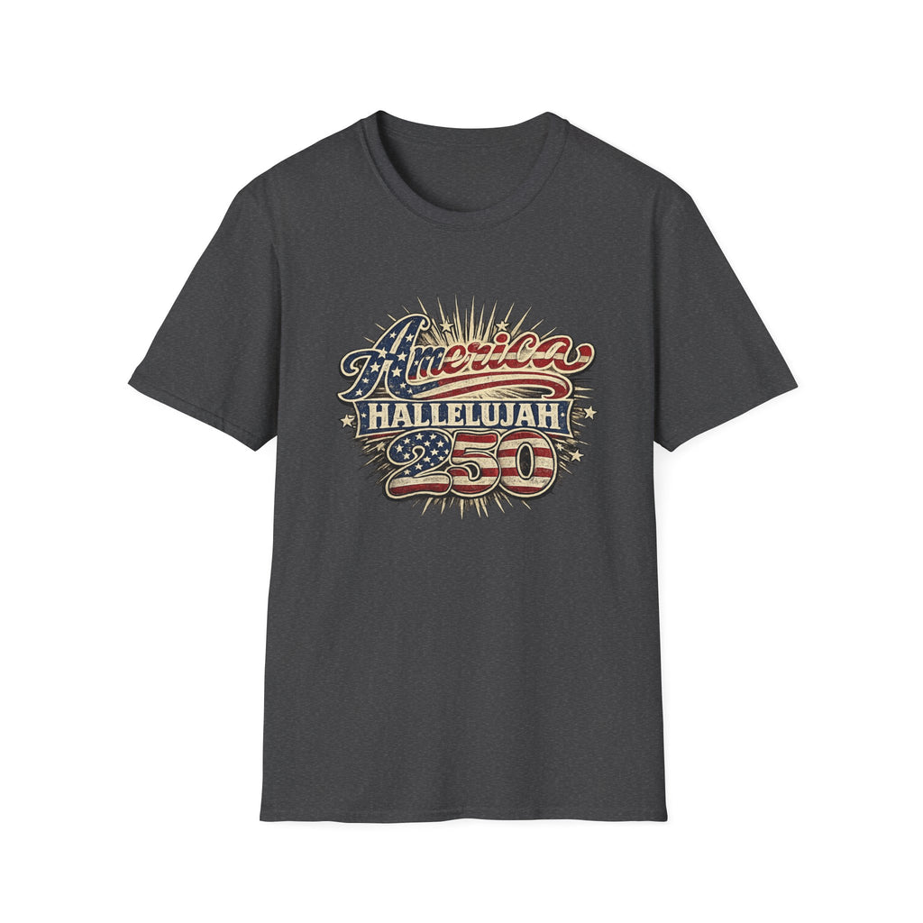 America Hallelujah 250th Anniversary T-Shirt — Vintage Patriotic USA Tee
