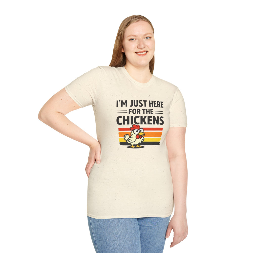 I’m Just Here For The Chickens T-Shirt — Funny Chicken Lover Tee