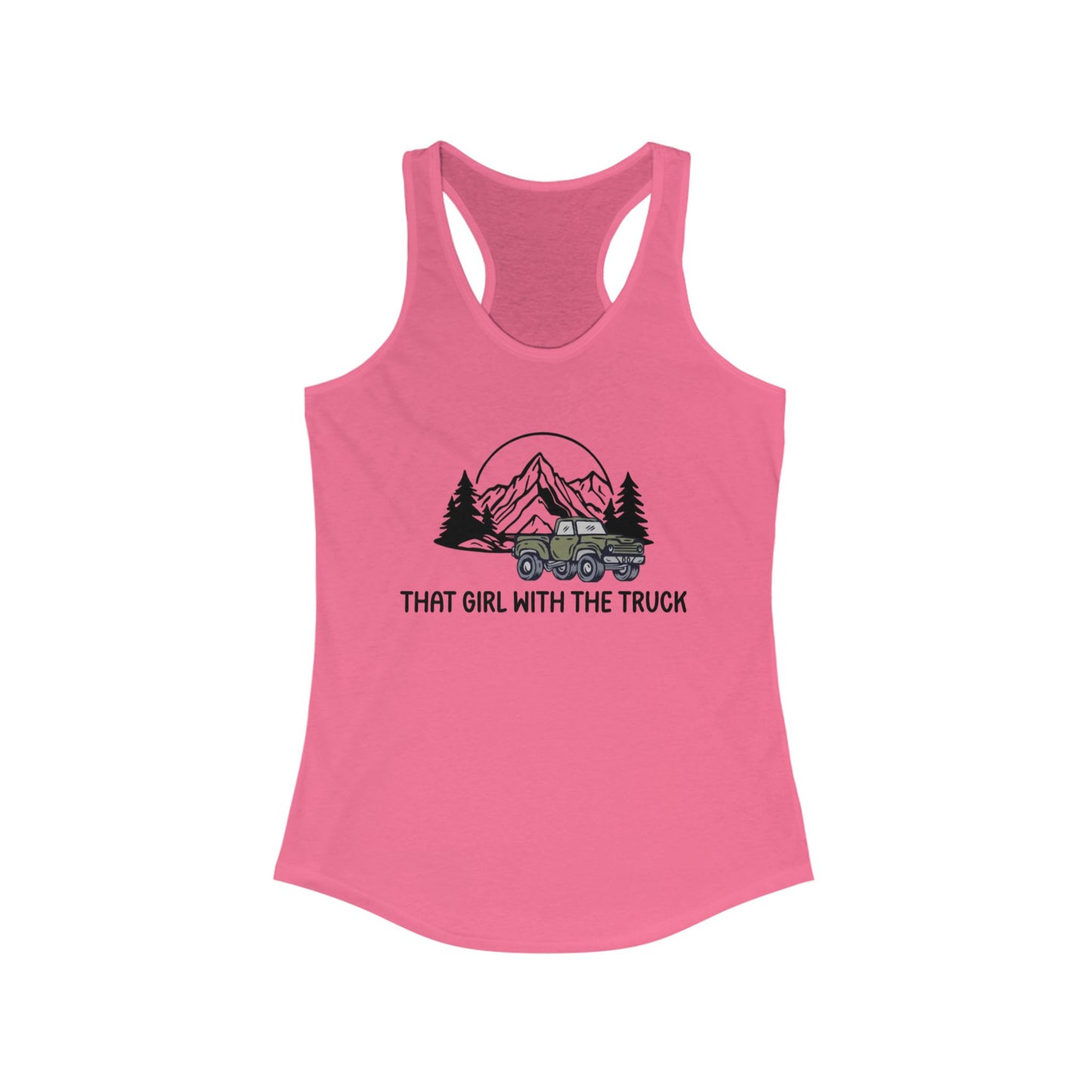 That girl with the truck - Women's Ideal Racerback Tank