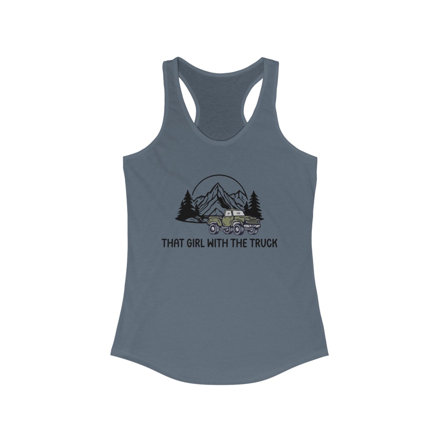 That girl with the truck - Women's Ideal Racerback Tank