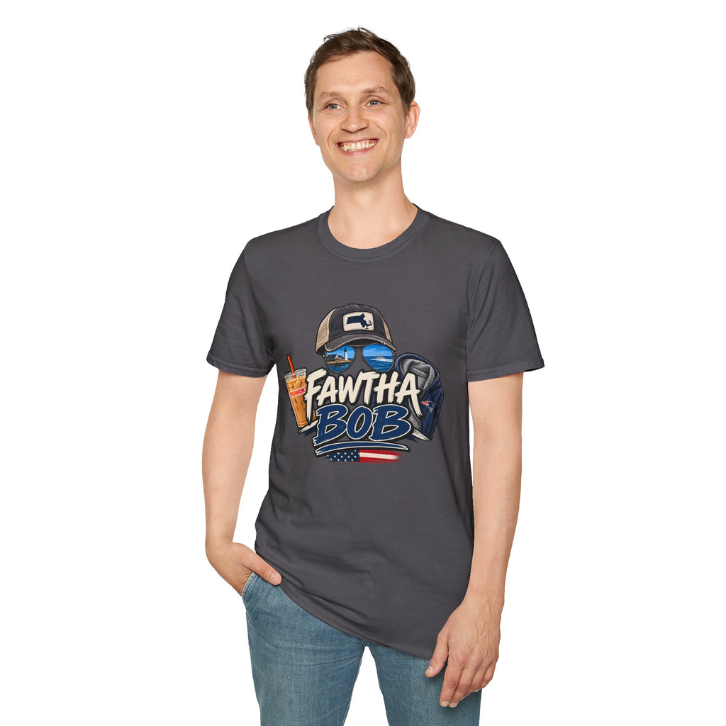 Fawtha Bob T-Shirt