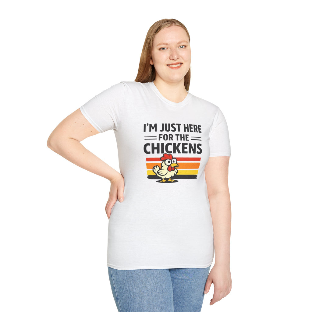 I’m Just Here For The Chickens T-Shirt — Funny Chicken Lover Tee