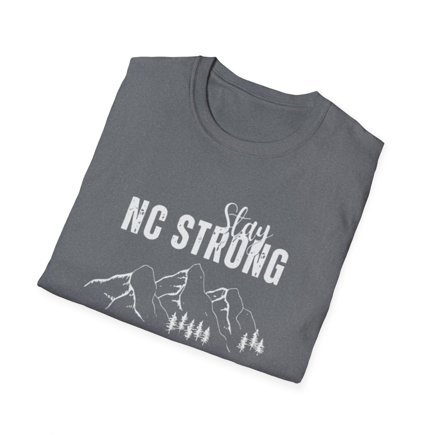 Stay NC Strong - Unisex Softstyle T-Shirt